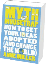 Myth of the Mousetrap book